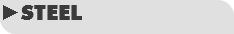 ►STEEL